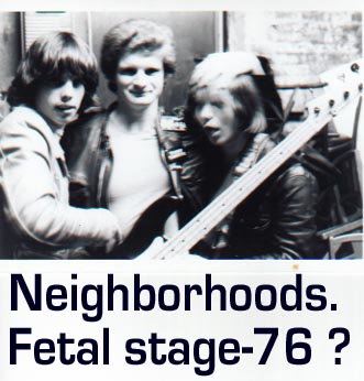 Neighborhoods. at the Club 1977=78